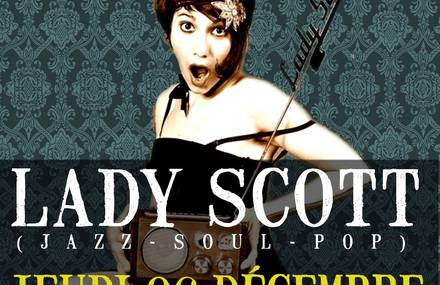 Babacoustic Club présente : Lady Scott en concert @ Babajalé (Montpellier) – Jeu 06/12